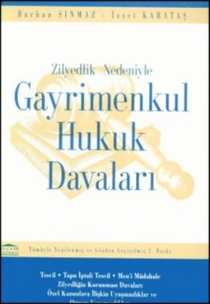 Zilyetlik Nedeniyle Gayrimenkul Hukuk Davaları.pdf