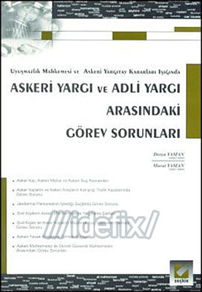 Askeri Yargı ve Adli Yargı Arasındaki Görev Sorunları.pdf
