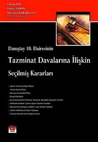 Danıştay 10. Dairesinin Tazminat Davalarına İlişkin Seçilmiş Kararları.pdf