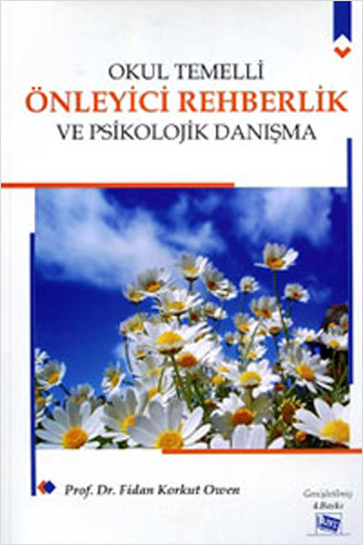 Okul Temelli Önleyici Rehberlik ve Psikolojik Danışma.pdf