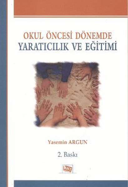 Okul Öncesi Dönemde Yaratıcılık ve Eğitimi.pdf
