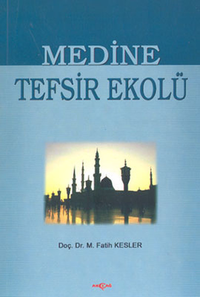 Medine Tefsir Ekolü.pdf