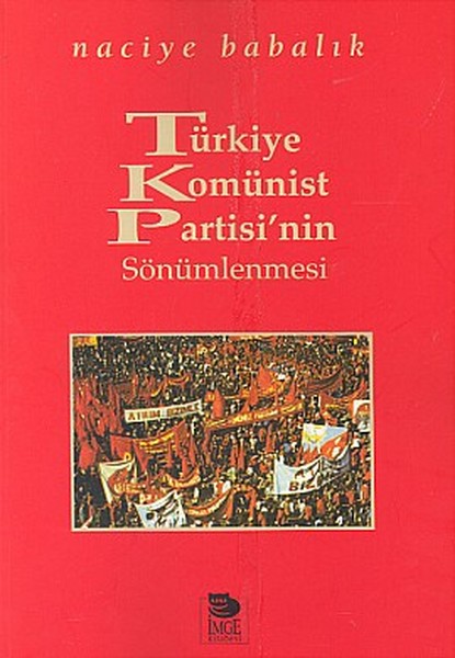 Türkiye Komünist Partisinin Sönümlenmesi.pdf