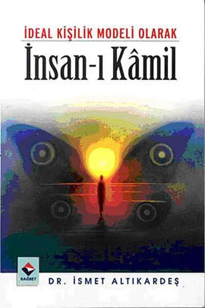İdeal Kişilik Modeli Olarak İnsan-ı Kamil.pdf