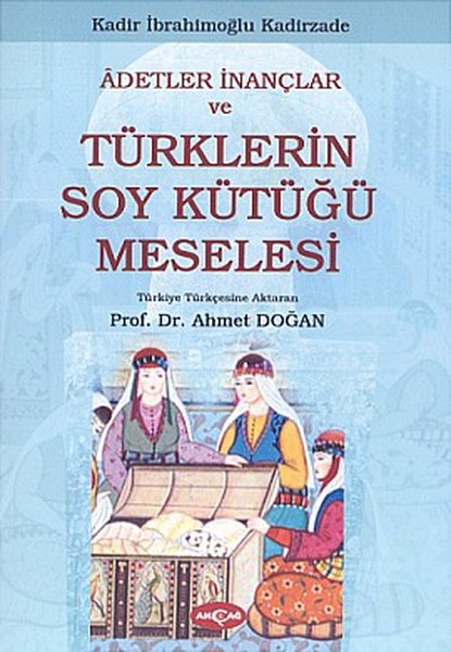 Adetler İnançlar ve Türklerin Soy Kütüğü Meselesi.pdf