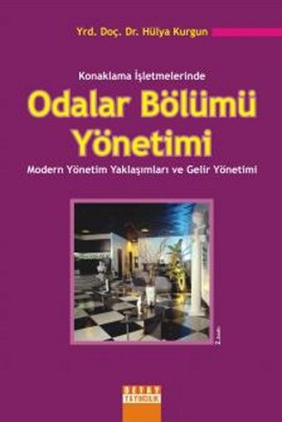 Konaklama İşletmelerinde Odalar Bölümü Yönetimi.pdf