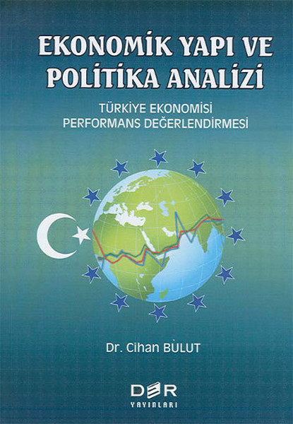 Ekonomik Yapı ve Politik AnaliziTürkiye Ekonomisi Performans Değerlendirmesi.pdf