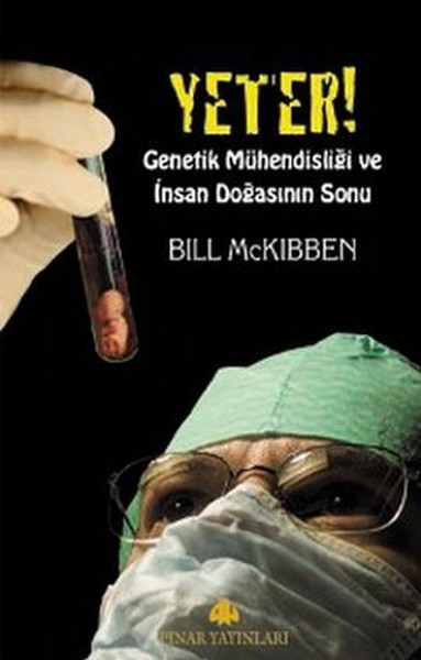 Yeter! Genetik Mühendisliği ve İnsan Doğasının Sonu.pdf