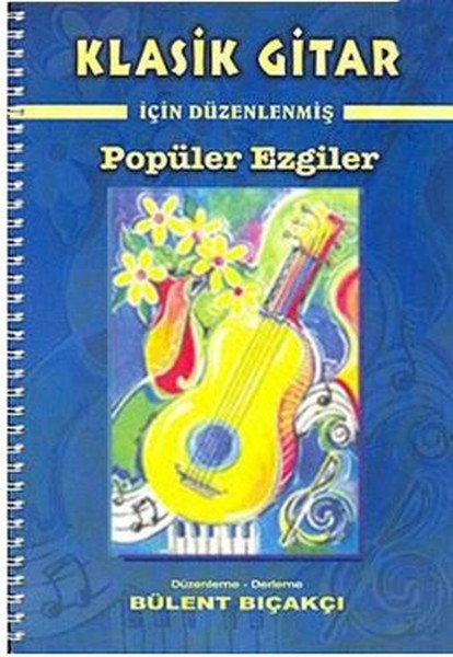 Klasik Gitar İçin Düzenlenmiş Popüler Ezgiler.pdf