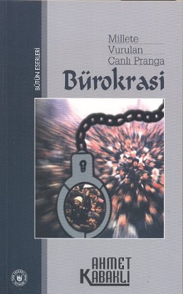 Millete Vurulan Canlı Pranga Bürokrasi.pdf