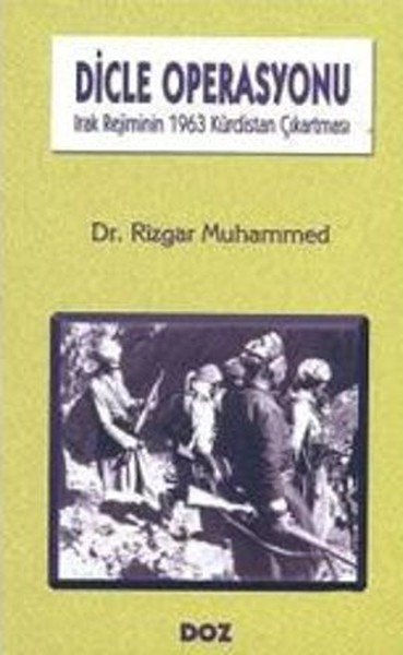 Dicle Operasyonu Irak Rejiminin 1963 Kürdistan Çıkartması.pdf
