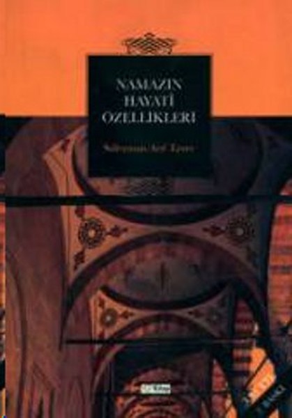 Namazın Hayati Özellikleri.pdf