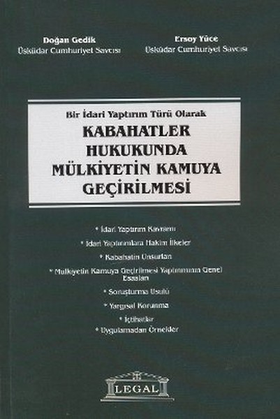 Bir İdari Yaptırım Türü Olarak Kabahatler Hukukunda Mülkiyetin Kamuya Geçirilmesi.pdf