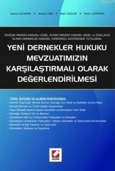 Yeni Dernekler Hukuku Mevzuatımızın Karşılaştırmalı Olarak Değerlendirilmesi.pdf