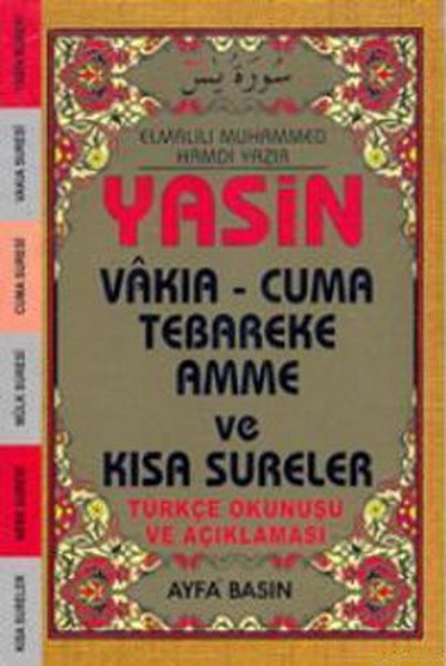 Yasin Vakıa - Cuma Tebareke Amme ve Kısa Sureler (Cep Boy - Üçlü - Kod-038).pdf