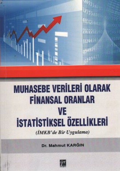 Muhasebe Verileri Olarak Finansal Oranlar ve İstatistiksel Özellikleri.pdf