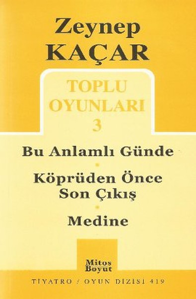 Toplu Oyunları 3 - Bu Anlamlı Günde - Köprüden Önce Son Çıkış - Medine.pdf