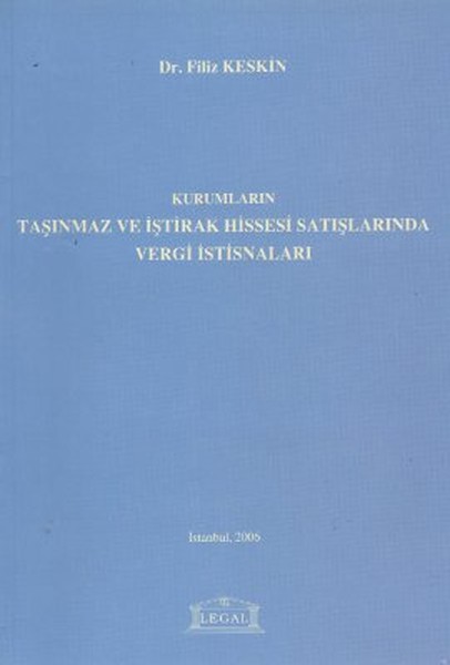 Kurumların Taşınmaz ve İştirak Hissesi Satışlarında Vergi İstisnaları.pdf