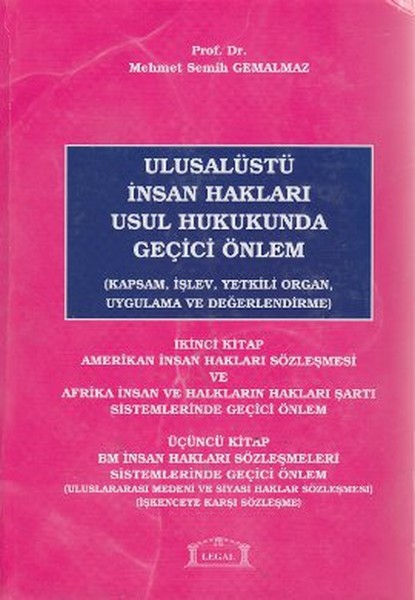 Ulusalüstü İnsan Hakları Usul Hukukunda Geçici Önlem 2. - 3. Kitap.pdf