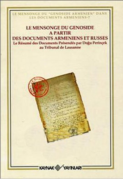 Le Mensonge du Genoside a Partir Des Documents Armeniens et Russes.pdf