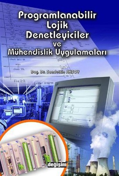 Programlanabilir Lojik Denetleyiciler ve Mühendislik Uygulamaları.pdf