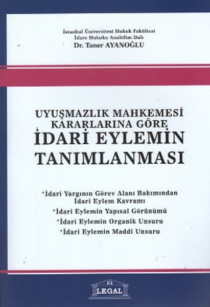 Uyuşmazlık Mahkemesi Kararlarına Göre İdari Eylemin Tanımlanması.pdf