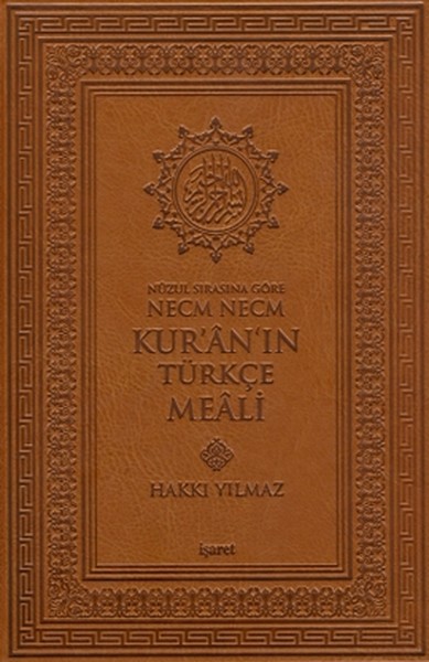 Nüzul Sırasına Göre Necm Necm Kuranın Türkçe Meali (Büyük Boy).pdf