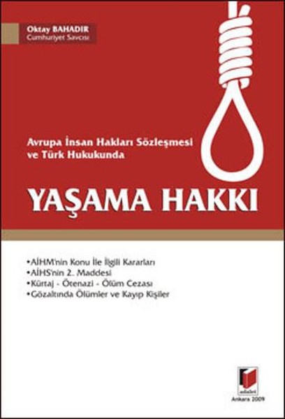 Avrupa İnsan Hakları Sözleşmesi ve Türk Hukukunda Yaşama Hakkı.pdf