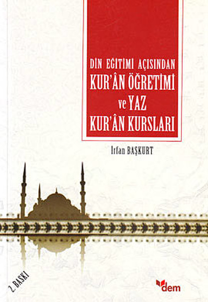 Din Eğitimi Açısından Kuran Öğretimi ve Yaz Kuran Kursları.pdf