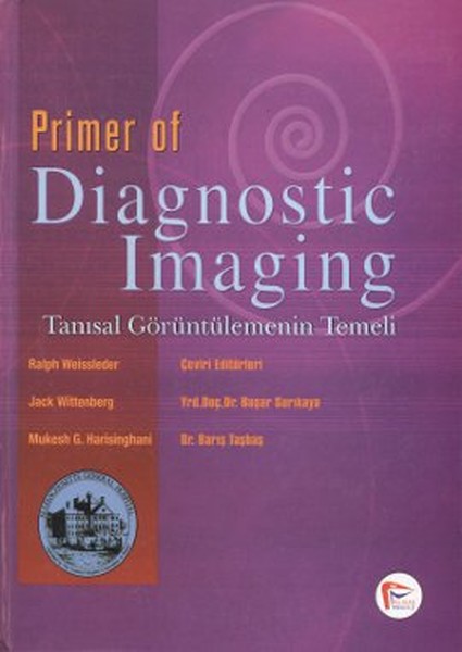Primer of Diagnostic Imaging - Tanısal Görüntülemenin Temeli.pdf