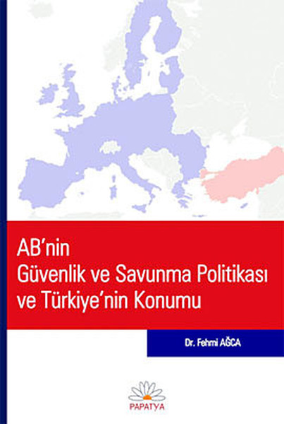 ABnin Güvenlik ve Savunma Politikası ve Türkiyenin Konumu.pdf