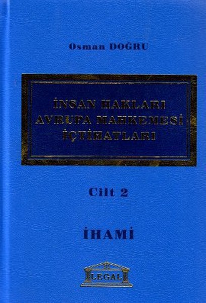 İnsan Hakları Avrupa Mahkemesi İçtihatları Cilt: 2.pdf