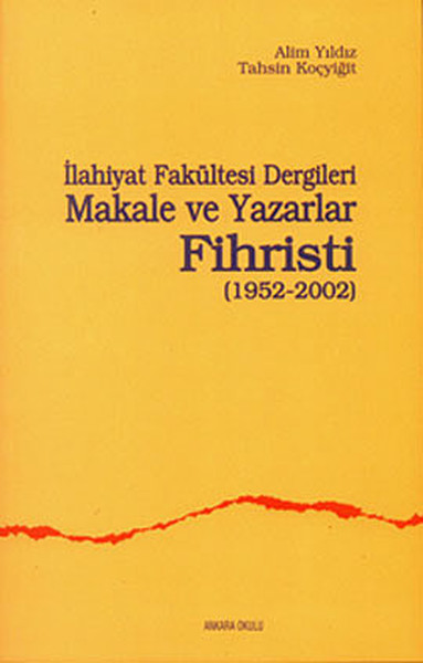 İlahiyat Fakültesi Dergileri Makale ve Yazarlar Fihristi.pdf