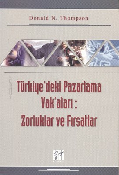 Türkiyedeki Pazarlama Vakaları: Zorluklar ve Fırsatlar.pdf