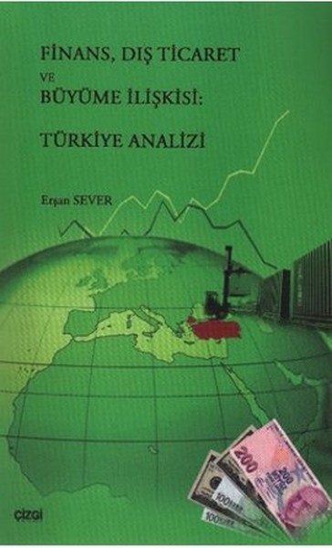 Finans, Dış Ticaret ve Büyüme İlişkisi: Türkiye Analizi.pdf