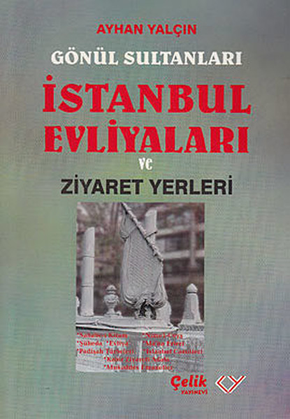 Gönül Sultanları İstanbul Evliyaları ve Ziyaret Yerleri.pdf