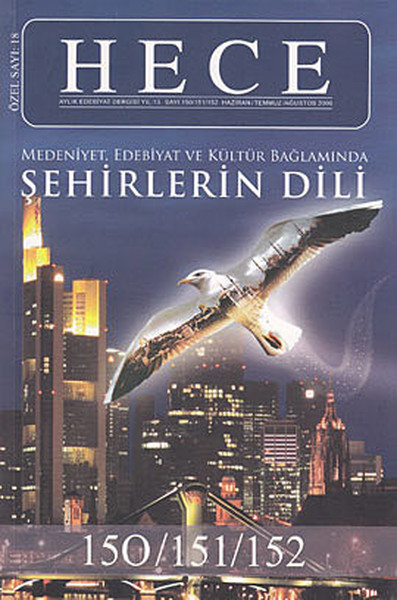 Hece Aylık Edebiyat Dergisi Sayı: 18 - Şehirlerin Dili.pdf