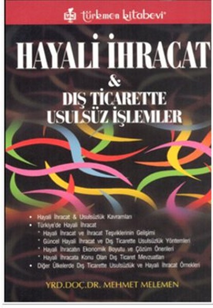 Hayali İhracat ve Dış Ticarette Usulsüz İşlemler.pdf