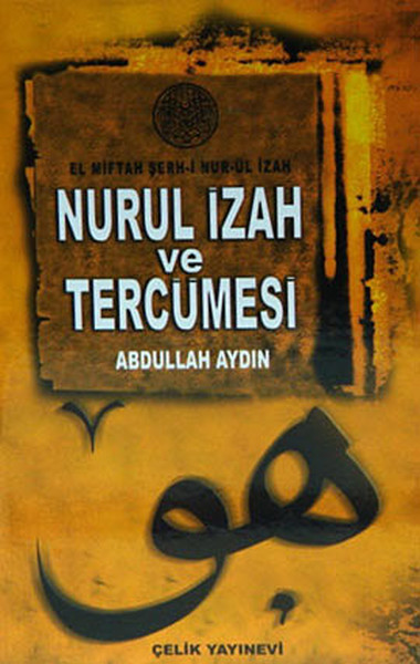 El Miftah Şerh-i Nur-ül İzah, Nurul İzah ve Tercümesi.pdf