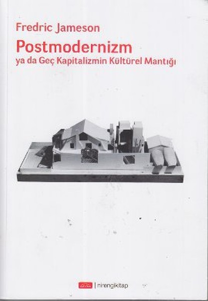 Postmodernizm ya da Geç Kapitalizmin Kültürel Mantığı.pdf