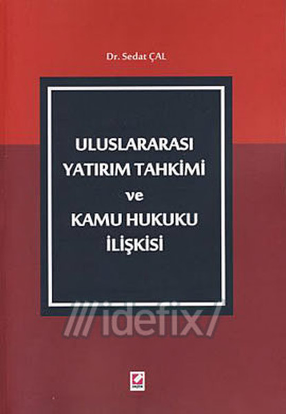 Uluslararası Yatırım Tahkimi ve Kamu Hukuku İlişkisi.pdf