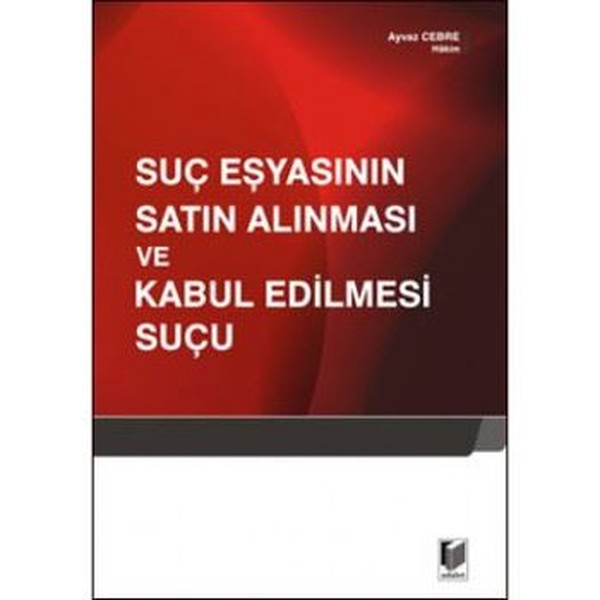 Suç Eşyasının Satın Alınması ve Kabul Edilmesi Suçu.pdf