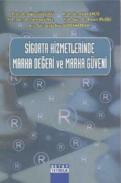 Sigorta Hizmetlerinde Marka Değeri ve Marka Güveni.pdf