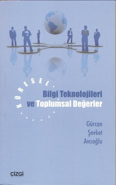 Küresel Bilgi Teknolojileri ve Toplumsal Değerler.pdf