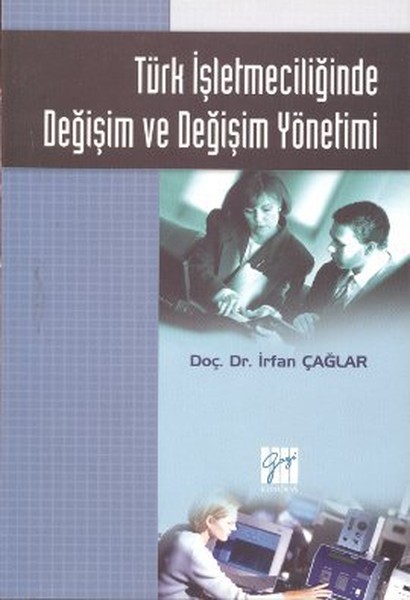 Türk İşletmeciliğinde Değişim ve Değişim Yönetimi.pdf