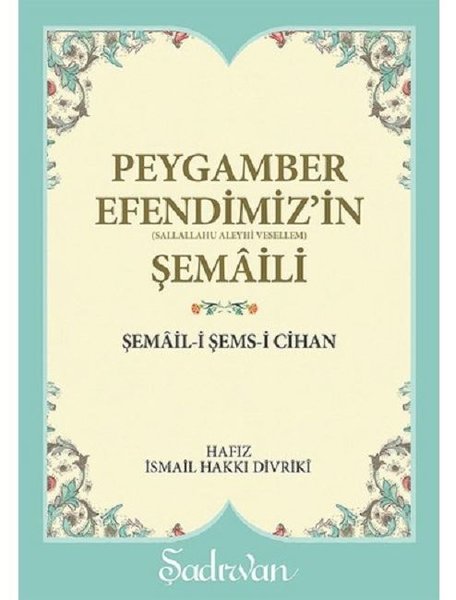 Peygamber Efendimizin (s.a.v) Şemaili (Cep Boy).pdf