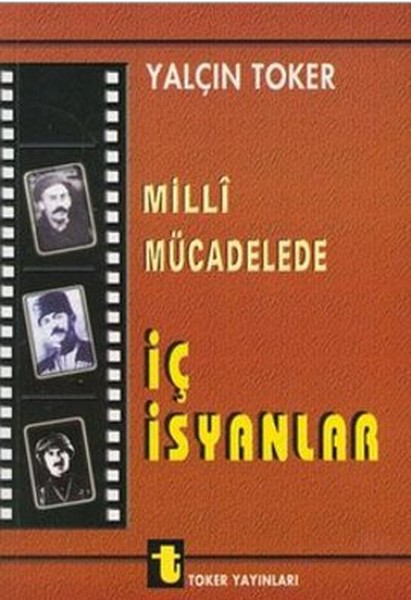 Milli Mücadelede İç İsyanlar ve Ermeni Olayları.pdf