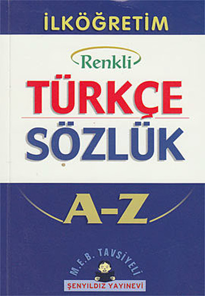 İlköğretim Türkçe Sözlük A-Z (Cep Boy, Renkli).pdf