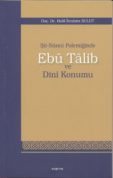 Şii-Sunni Polemiğinde Ebu Talib ve Dini Konumu.pdf