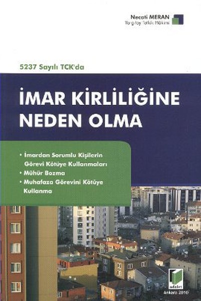 5237 Sayılı TCKda İmar Kirliliğine Neden Olma.pdf